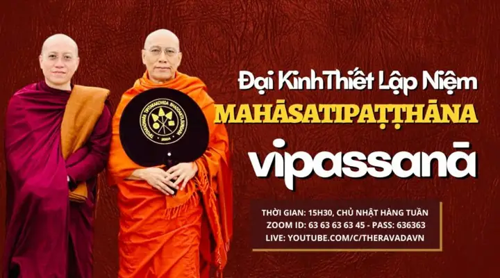 Buổi 7: Đại Kinh Thiết Lập Niệm - Quán Tưởng 32 Phần Bất Tịnh