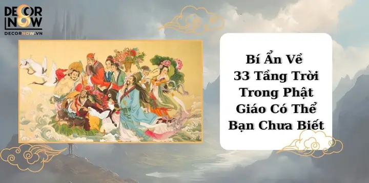 Bí Ẩn Về 33 Tầng Trời Trong Phật Giáo Có Thể Bạn Chưa Biết ...