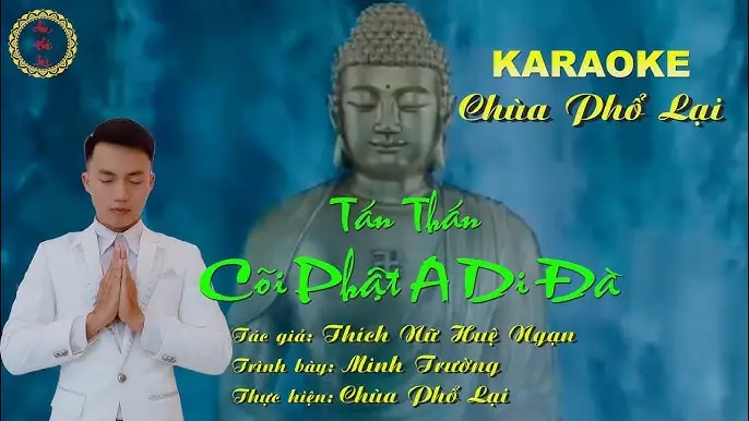 A Di Đà Phật Karaoke: Những Điều Bạn Cần Biết Khi Tìm Kiếm Bài Hát