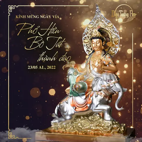 Kính Mừng Ngày Vía Phổ Hiền Bồ Tát Thành Đạo, 23/04 Al, Pl 2565
