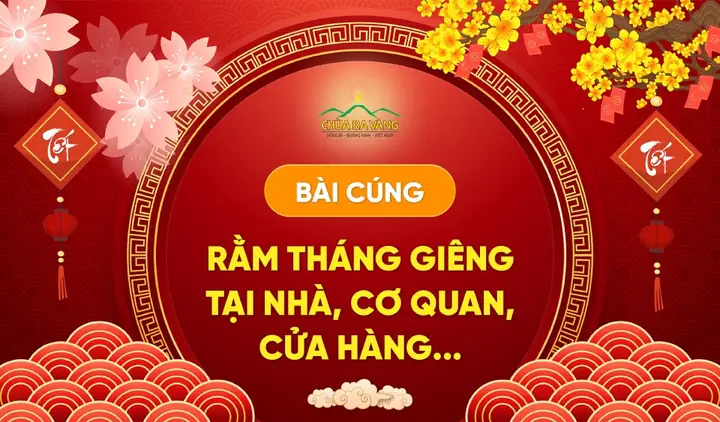 Bài Cúng Rằm Tháng Giêng Tại Nhà, Cơ Quan, Cửa Hàng… Năm 2025