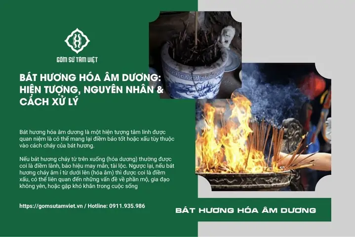 Bát Hương Hóa Âm Dương: Hiện Tượng, Nguyên Nhân & Cách Xử Lý