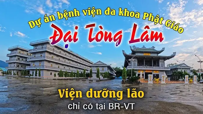 Bệnh Viện Đa Khoa Đại Tòng Lâm Phật Giáo: Tổng Quan Về Mô Hình Y Tế Nhân Văn