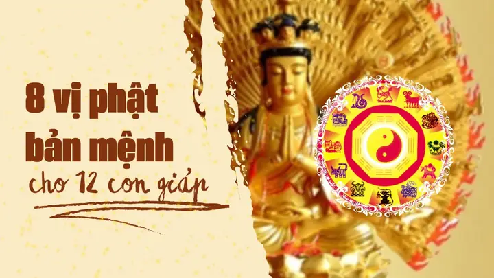 Ý Nghĩa 8 Vị Phật Bản Mệnh Ứng Với 12 Con Giáp