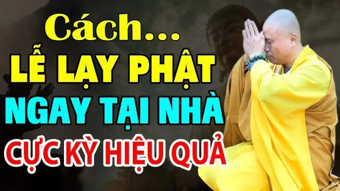Cách Lạy Phật Của Thầy Thích Giác Nhàn: Hướng Dẫn Chi Tiết Từ Chuyên Gia