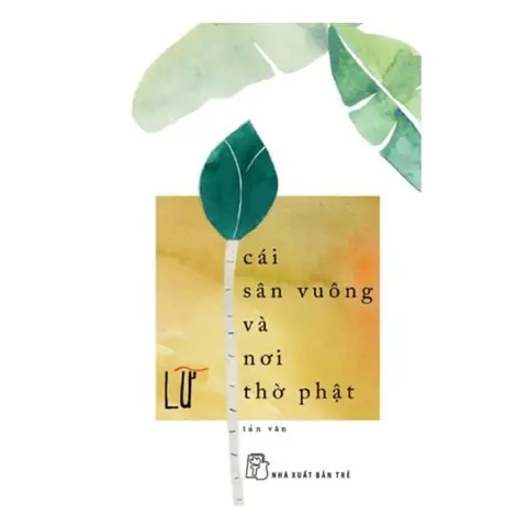 Cái Sân Vuông Và Nơi Thờ Phật: Ý Nghĩa Phong Thủy Và Cách Bài Trí Chuẩn Mực Cho Gia Đình Việt