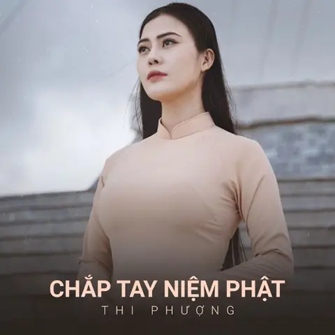 Chắp Tay Niệm Phật Thùy Trang: Ý Nghĩa, Lợi Ích Và Hướng Dẫn Thực Hành