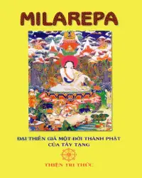 Cuộc Đời Của Milarepa, Thien Tri Thuc