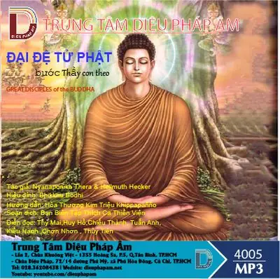 Đại Đệ Tử Phật - Bước Thầy Con Theo - Nyanaponika Thera Và Hellmuth Hecker
