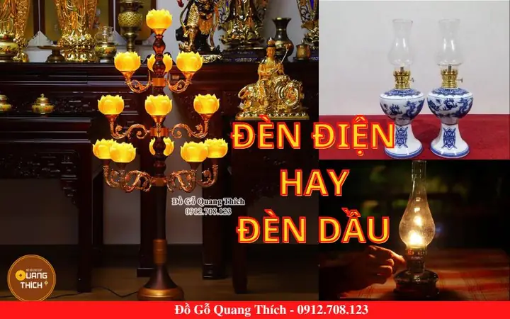 Nên Dùng Đèn Dầu Hay Đèn Điện Trên Ban Thờ Gia Tiên, Thờ Phật