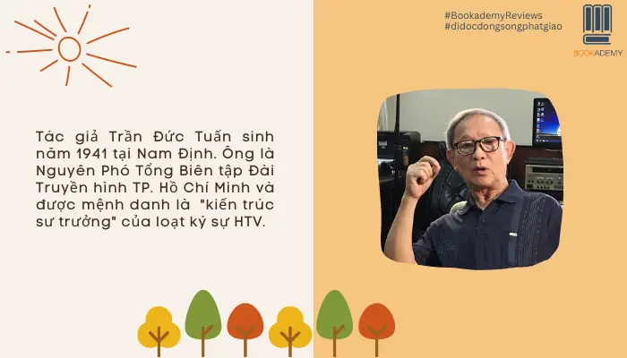 [tóm Tắt & Review Sách] “đi Dọc Dòng Sông Phật Giáo”: Giải Mã Huyền Bí Mê Kông