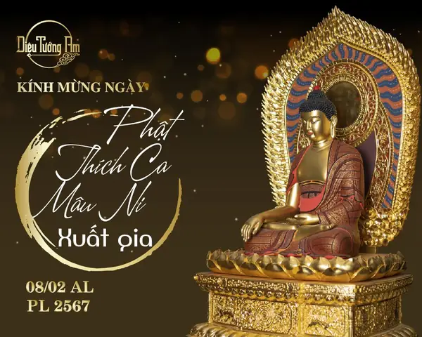 Kỷ Niệm Ngày Thích Ca Mâu Ni Xuất Gia 08/02al, Pl2567