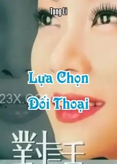 Ảnh Lựa Chọn Đối Thoại - Dialogue Selected