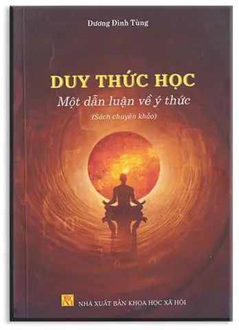 Duy Thức Học Phật Giáo: Toàn Cảnh Triết Học Nhận Thức Sâu Sắc Nhất