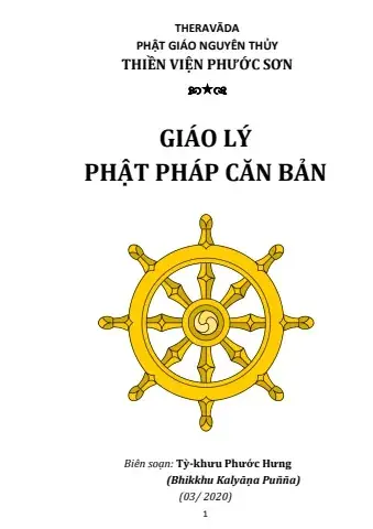 Giáo Lý Căn Bản Của Phật Giáo Nguyên Thủy: Cẩm Nang Toàn Diện Cho Người Tìm Hiểu