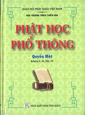 Phật Học Phổ Thông Quyển 1 - Ht Thích Thiện Hoa