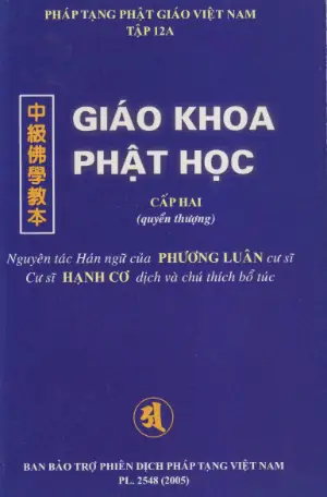 Giáo Trình Sơ Cấp Phật Học: Hành Trình Vào Đạo Từ Những Bước Đầu Tiên