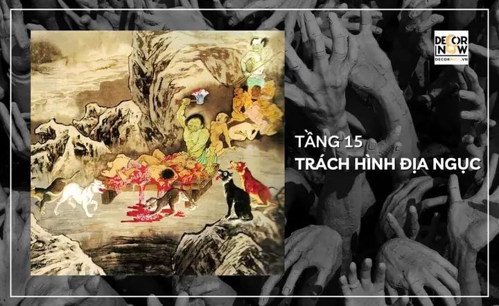 15. Trách Hình Địa Ngục – Tầng Thứ Mười Lăm