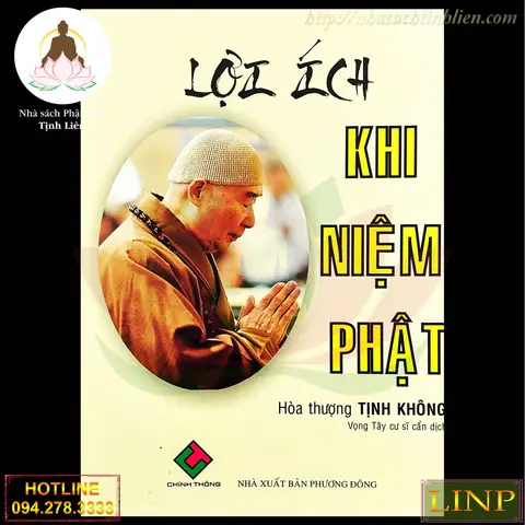 Lợi Ích Khi Niệm Phật - Hòa Thượng Tịnh Không