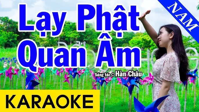 Hướng Dẫn Hát Karaoke Bài "lạy Phật Quan Âm" Phiên Bản Remix