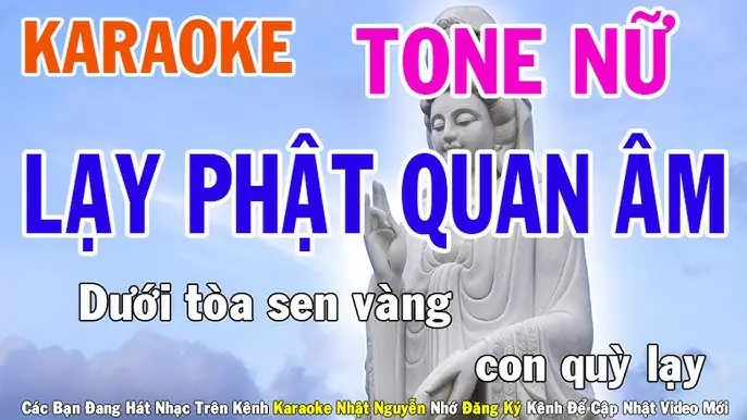 Hướng Dẫn Hát Karaoke Bài "lạy Phật Quan Âm" Phiên Bản Remix