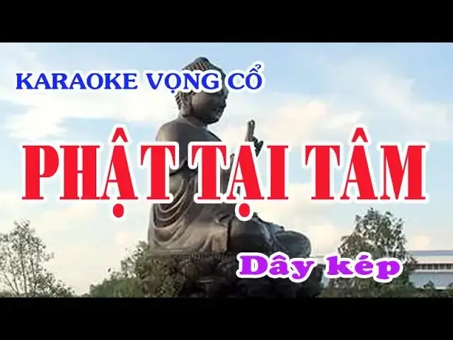 [song Bác] Karaoke - Phật Tại Tâm - Đây Kép | Nguyễn Nga