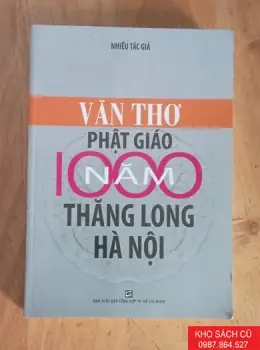 Văn Thơ Phật Giáo 1000 Năm Thăng Long Hà Nội