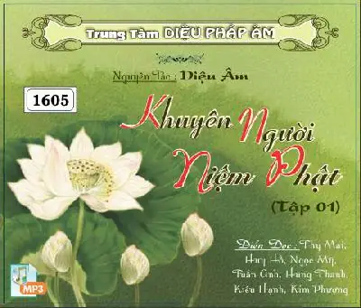 Khuyên Người Niệm Phật - Cư Sĩ Diệu Âm - Minh Trị (úc Châu)