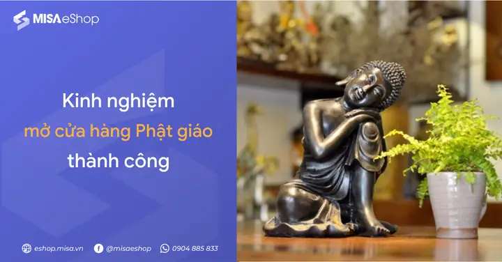 Kinh Nghiệm Mở Cửa Hàng Đồ Phật Giáo Thành Công