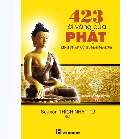 Kinh Lời Vàng Phật Dạy: Tuyển Tập Pháp Ngữ Sâu Sắc Về Đời Sống