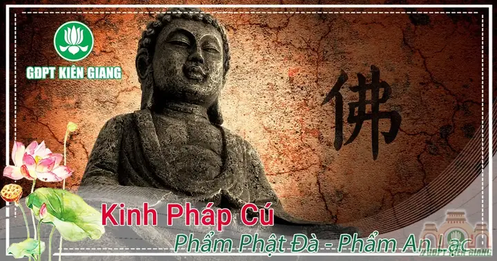 Kinh Pháp Cú: Phẩm Phật Đà - Phẩm An Lạc - Gđpt An Giang