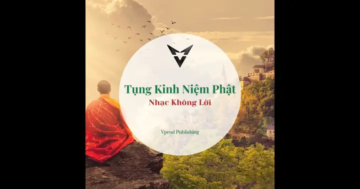 ‎tụng Kinh Niệm Phật - Nhạc Không Lời – Album Par Vprod ...