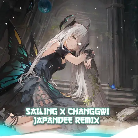 Sailing X Changgwi - Remix - Song And Lyrics By Japandee ...