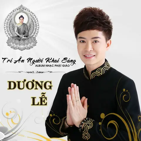 Lạy Phật Thích Ca (dương Lễ) - Lời Bài Hát, Tải Nhạc Zing Mp3