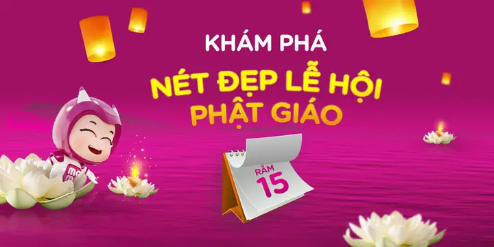 Theo Chân Momo Điểm Danh Các Lễ Hội Phật Giáo Việt Nam Trong Năm