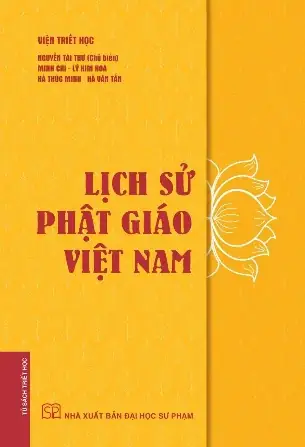 Lịch Sử Phật Giáo Việt Nam: Tác Phẩm Kinh Điển Của Nguyễn Lang