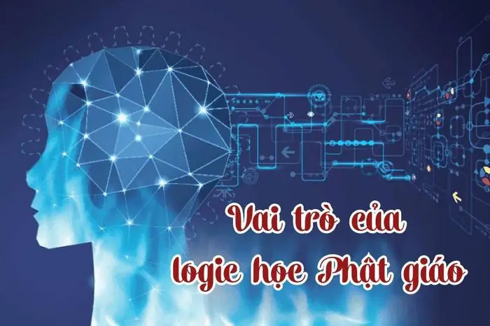 Vai Trò Của Logic Học Phật Giáo - Tạp Chí Nghiên Cứu Phật Học