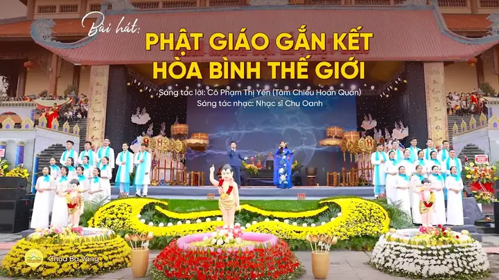 Bài Hát: Phật Giáo Gắn Kết Hòa Bình Thế Giới