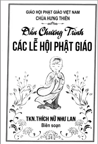 Dẫn Chương Trình Các Lễ Hội Phật Giáo - Thích Nữ Như Lan