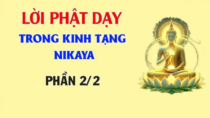 Lời Phật Dạy Trong Kinh A Hàm: Những Bài Học Sâu Sắc Về Cuộc Sống Và Tâm Linh