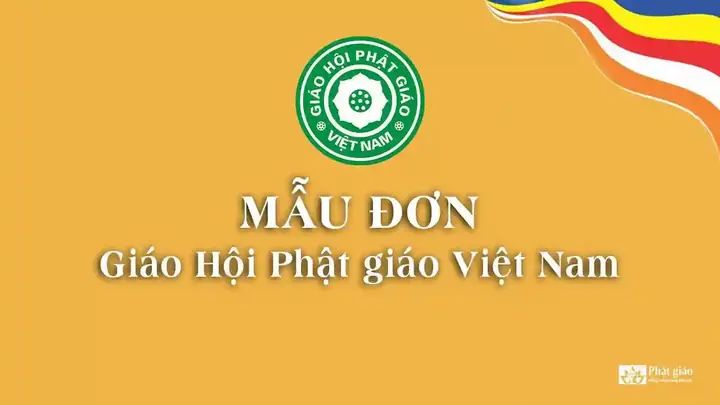 Tổng Hợp Các Mẫu Đơn Giáo Hội Phật Giáo Việt Nam