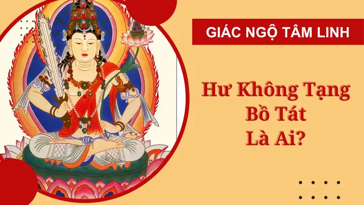 Phật Hư Không Tạng Bồ Tát Là Ai? Thần Chú Hư Không Tạng Bồ Tát