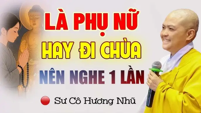 Nghe Giảng Phật Pháp Sư Cô Hương Nhũ: Lắng Nghe Để An Lòng