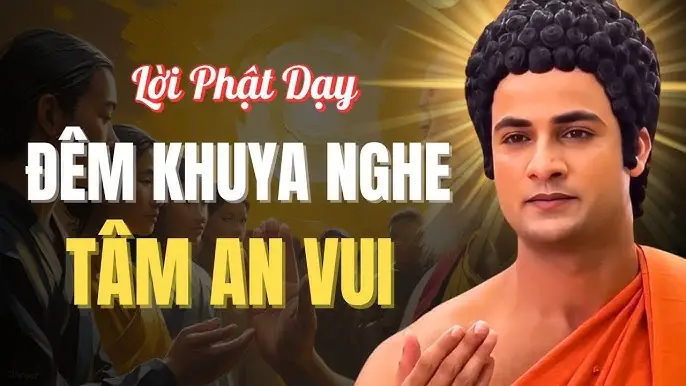 Nghe Lời Phật Dạy Đêm Khuya: 5 Bài Học Sâu Sắc Giúp Tâm An Lặng