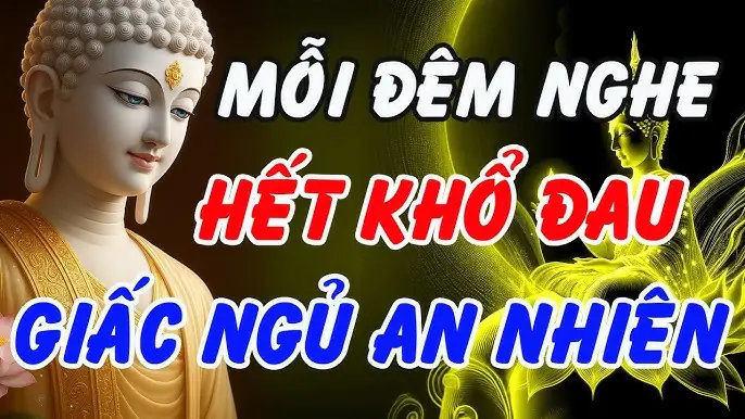 Những Lợi Ích Tuyệt Vời Khi Nghe Lời Phật Dạy Trước Khi Đi Ngủ
