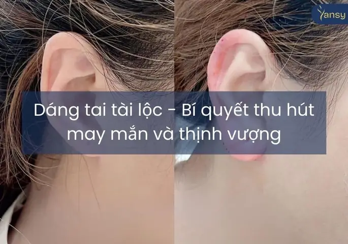 Dáng Tai Tài Lộc Thu Hút May Mắn Và Thịnh Vượng Nam - Nữ