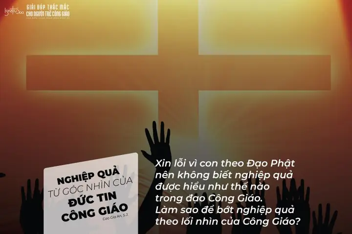 Giải Đáp Thắc Mắc Cho Người Trẻ - Nghiệp Quả Từ Góc ...