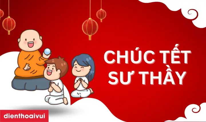 99+ Câu Chúc Sư Thầy, Tăng Ni, Phật Tử Tết Ất Tỵ 2025