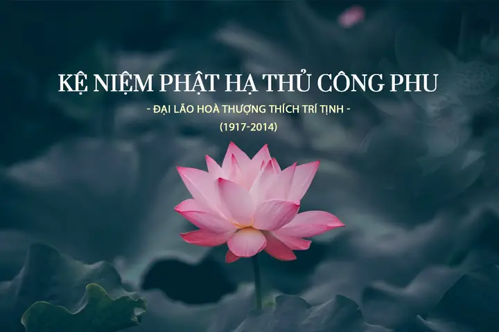 Kệ Niệm Phật Hạ Thủ Công Phu - Chùa Vạn Đức - Thủ Đức