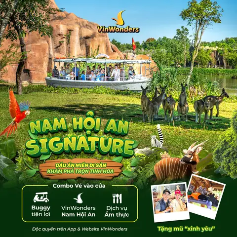 [nam Hội An Signature] Vé Vinwonders + Buggy + Ẩm Thực 300k | Tặng Mũ Capybara